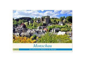 9783435308224 - Monschau - Ein sehenswertes Städchen in der Rureifel (Wandkalender 2025 DIN A3 quer) CALVENDO Monatskalender