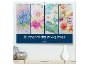 9783435309184 - Blumenbilder in Aquarell (hochwertiger Premium Wandkalender 2025 DIN A2 quer) Kunstdruck in Hochglanz