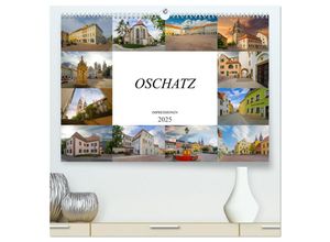 9783435310319 - Oschatz Impressionen (hochwertiger Premium Wandkalender 2025 DIN A2 quer) Kunstdruck in Hochglanz