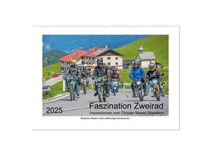 9783435310661 - Faszination Zweirad - Impressionen vom Ötztaler Moped Marathon (Wandkalender 2025 DIN A2 quer) CALVENDO Monatskalender