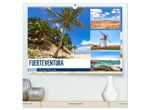 9783435310722 - FUERTEVENTURA - Inselblick (hochwertiger Premium Wandkalender 2025 DIN A2 quer) Kunstdruck in Hochglanz