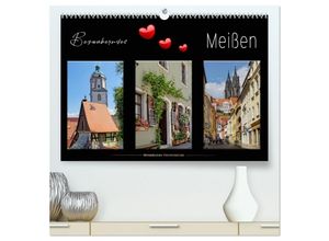 9783435310821 - Bezauberndes Meißen (hochwertiger Premium Wandkalender 2025 DIN A2 quer) Kunstdruck in Hochglanz