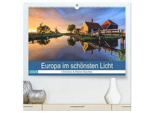 9783435311538 - Europa im schönsten Licht (hochwertiger Premium Wandkalender 2025 DIN A2 quer) Kunstdruck in Hochglanz