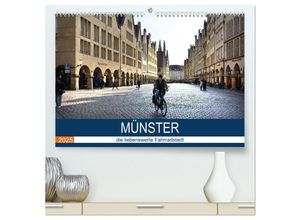 9783435312214 - Münster - die liebenswerte Fahrradstadt (hochwertiger Premium Wandkalender 2025 DIN A2 quer) Kunstdruck in Hochglanz