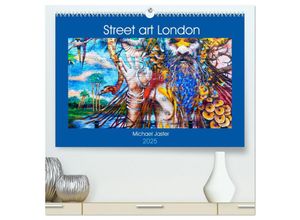 9783435313761 - Street art London Michael Jaster (hochwertiger Premium Wandkalender 2025 DIN A2 quer) Kunstdruck in Hochglanz