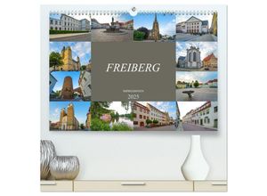 9783435314270 - Freiberg Impressionen (hochwertiger Premium Wandkalender 2025 DIN A2 quer) Kunstdruck in Hochglanz