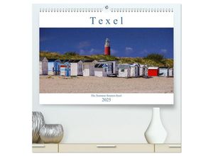 9783435314287 - Texel - Die Sommer-Sonnen-Insel (hochwertiger Premium Wandkalender 2025 DIN A2 quer) Kunstdruck in Hochglanz