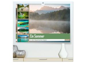 9783435314720 - Ein Sommer in den Bayerischen Alpen (hochwertiger Premium Wandkalender 2025 DIN A2 quer) Kunstdruck in Hochglanz