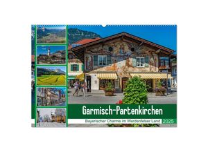 9783435315536 - Garmisch-Partenkirchen - Bayerischer Charme im Werdenfelser Land (Wandkalender 2025 DIN A2 quer) CALVENDO Monatskalender