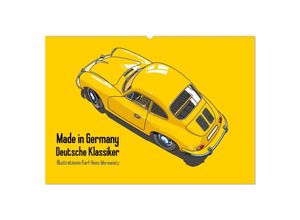 9783435315666 - Made in Germany - Illustrationen deutscher Oldtimer (Wandkalender 2025 DIN A2 quer) CALVENDO Monatskalender