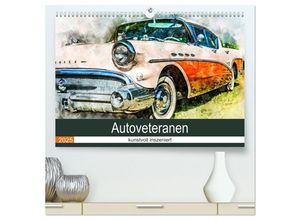 9783435316120 - Autoveteranen - kunstvoll inszeniert (hochwertiger Premium Wandkalender 2025 DIN A2 quer) Kunstdruck in Hochglanz