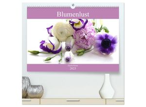 9783435316724 - Blumenlust (hochwertiger Premium Wandkalender 2025 DIN A2 quer) Kunstdruck in Hochglanz