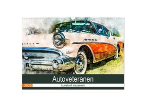 9783435318674 - Autoveteranen - kunstvoll inszeniert (Wandkalender 2025 DIN A3 quer) CALVENDO Monatskalender