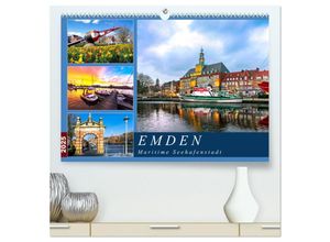 9783435319381 - EMDEN maritime Seehafenstadt (hochwertiger Premium Wandkalender 2025 DIN A2 quer) Kunstdruck in Hochglanz