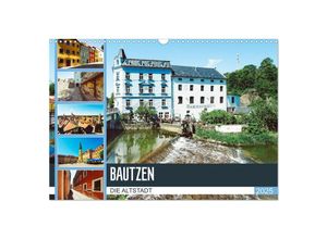 9783435321063 - Bautzen Die Altstadt (Wandkalender 2025 DIN A3 quer) CALVENDO Monatskalender