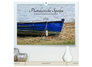 9783435322176 - Plattdüütsche Sprökje 2025 (hochwertiger Premium Wandkalender 2025 DIN A2 quer) Kunstdruck in Hochglanz