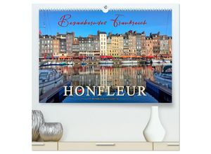 9783435323326 - Honfleur - Bezauberndes Frankreich (hochwertiger Premium Wandkalender 2025 DIN A2 quer) Kunstdruck in Hochglanz