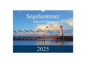 9783435323845 - Segelsommer - Dänische Südsee (Wandkalender 2025 DIN A3 quer) CALVENDO Monatskalender