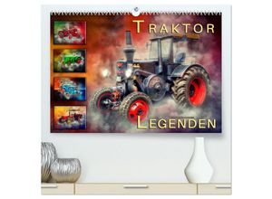 9783435324743 - Traktor Legenden (hochwertiger Premium Wandkalender 2025 DIN A2 quer) Kunstdruck in Hochglanz