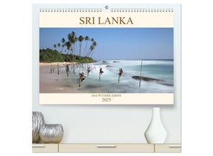 9783435324750 - Sri Lanka Das Wunder Asiens (hochwertiger Premium Wandkalender 2025 DIN A2 quer) Kunstdruck in Hochglanz