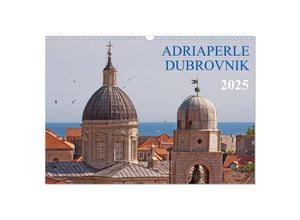 9783435325573 - Adriaperle Dubrovnik (Wandkalender 2025 DIN A3 quer) CALVENDO Monatskalender