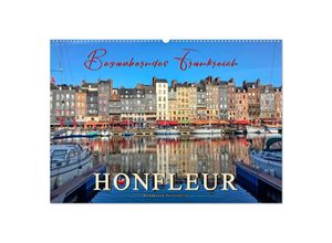 9783435325757 - Honfleur - Bezauberndes Frankreich (Wandkalender 2025 DIN A2 quer) CALVENDO Monatskalender