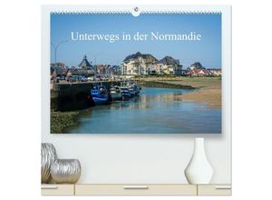 9783435326471 - Unterwegs in der Normandie (hochwertiger Premium Wandkalender 2025 DIN A2 quer) Kunstdruck in Hochglanz