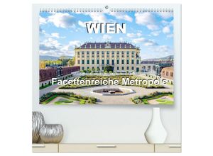 9783435327188 - Wien Facettenreiche Metropole (hochwertiger Premium Wandkalender 2025 DIN A2 quer) Kunstdruck in Hochglanz