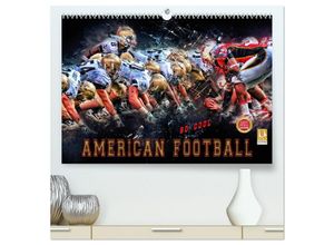 9783435327270 - American Football - so cool (hochwertiger Premium Wandkalender 2025 DIN A2 quer) Kunstdruck in Hochglanz