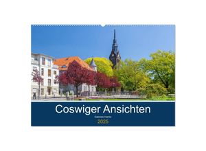 9783435328130 - Coswiger Ansichten (Wandkalender 2025 DIN A2 quer) CALVENDO Monatskalender