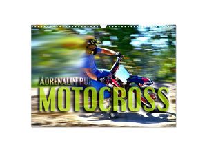 9783435328376 - Motocross - Adrenalin pur (Wandkalender 2025 DIN A3 quer) CALVENDO Monatskalender