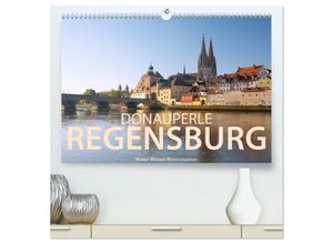 9783435328710 - Donauperle Regensburg (hochwertiger Premium Wandkalender 2025 DIN A2 quer) Kunstdruck in Hochglanz