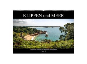 9783435328871 - Klippen und Meer Fantastische Ausblicke auf den Inseln im Ärmelkanal (Wandkalender 2025 DIN A2 quer) CALVENDO Monatskalender