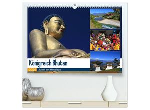 9783435330102 - Königreich Bhutan - Juwel am Himalaya (hochwertiger Premium Wandkalender 2025 DIN A2 quer) Kunstdruck in Hochglanz