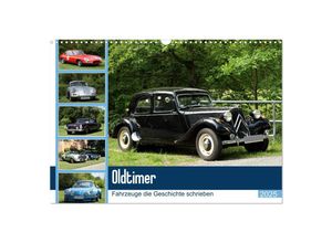 9783435330836 - Oldtimer - Fahrzeuge die Geschichte schrieben (Wandkalender 2025 DIN A3 quer) CALVENDO Monatskalender