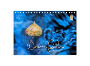 9783435341399 - Wasser-Farben (Tischkalender 2025 DIN A5 quer) CALVENDO Monatskalender