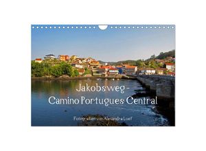 9783435341764 - Jakobsweg - Camino Portugues Central (Wandkalender 2025 DIN A4 quer) CALVENDO Monatskalender