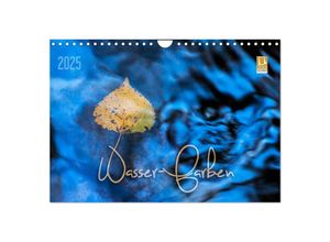 9783435342686 - Wasser-Farben (Wandkalender 2025 DIN A4 quer) CALVENDO Monatskalender