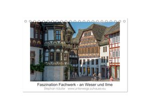 9783435343331 - Faszination Fachwerk - an Weser und Ilme (Tischkalender 2025 DIN A5 quer) CALVENDO Monatskalender