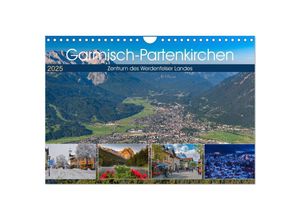 9783435344000 - Garmisch-Partenkirchen - Zentrum des Werdenfelser Landes (Wandkalender 2025 DIN A4 quer) CALVENDO Monatskalender