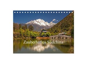 9783435348299 - Zauberhaftes Südchina (Tischkalender 2025 DIN A5 quer) CALVENDO Monatskalender