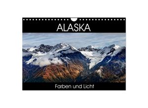 9783435348954 - Alaska - Farben und Licht (Wandkalender 2025 DIN A4 quer) CALVENDO Monatskalender