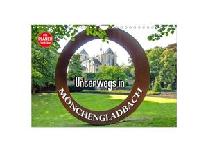 9783435353422 - Unterwegs in Mönchengladbach (Wandkalender 2025 DIN A4 quer) CALVENDO Monatskalender
