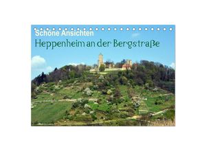 9783435353842 - Schöne Ansichten - Heppenheim an der Bergstraße (Tischkalender 2025 DIN A5 quer) CALVENDO Monatskalender