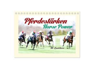 9783435356409 - Pferdestärken Horse Power (Tischkalender 2025 DIN A5 quer) CALVENDO Monatskalender