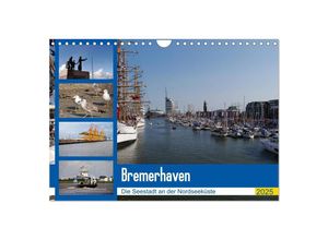 9783435356478 - Bremerhaven Die Seestadt an der Nordseeküste (Wandkalender 2025 DIN A4 quer) CALVENDO Monatskalender