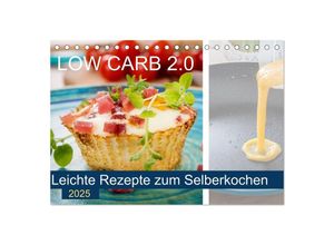 9783435358861 - Low Carb 20 - Leichte Rezepte zum Selberkochen (Tischkalender 2025 DIN A5 quer) CALVENDO Monatskalender