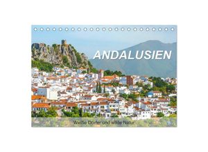 9783435359240 - Andalusien - Weiße Dörfer und wilde Natur (Tischkalender 2025 DIN A5 quer) CALVENDO Monatskalender