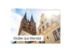 9783435361410 - Grüße aus Stendal Kalender 2025 (Tischkalender 2025 DIN A5 quer) CALVENDO Monatskalender