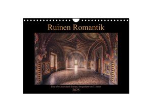 9783435361540 - Ruinen Romantik (Wandkalender 2025 DIN A4 quer) CALVENDO Monatskalender